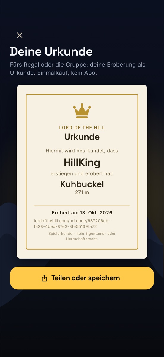 Urkunde: Hiermit wird beurkundet, dass HillKing den Kuhbuckel erstiegen und erobert hat